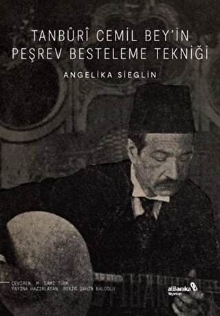Tanburi Cemil Bey’in Peşrev Besteleme Tekniği
