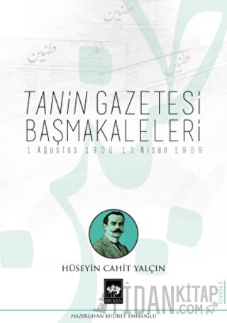 Tanin Gazetesi Başmakaleleri