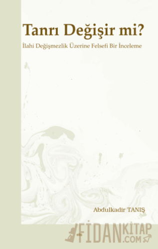Tanrı Değişir mi?