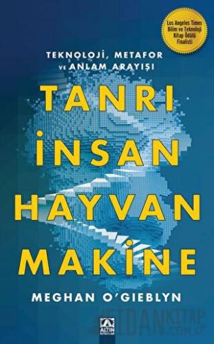 Tanrı İnsan Hayvan Makine