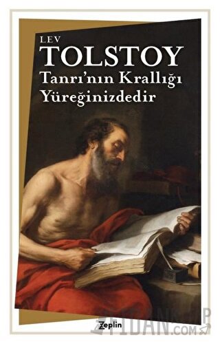 Tanrı’nın Krallığı Yüreğinizdedir Lev Nikolayeviç Tolstoy