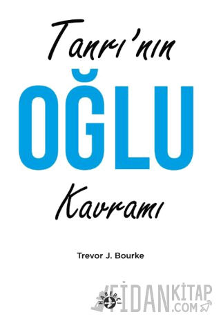 Tanrı’nın Oğul Kavramı