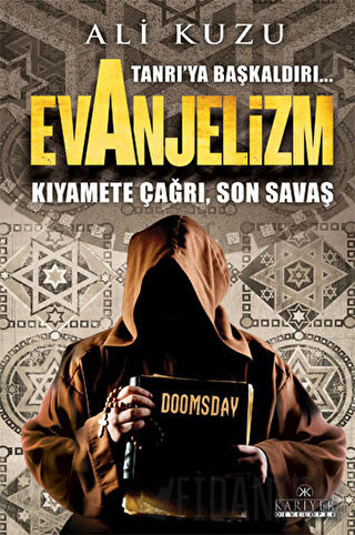 Tanrı’ya Başkaldırı... Evanjelizm