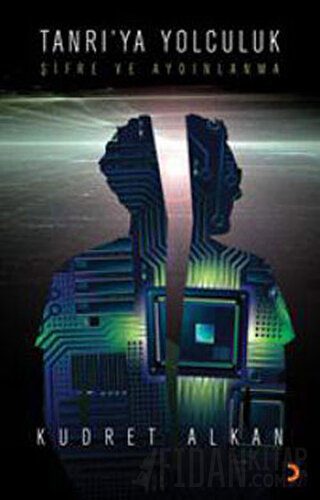 Tanrı’ya Yolculuk