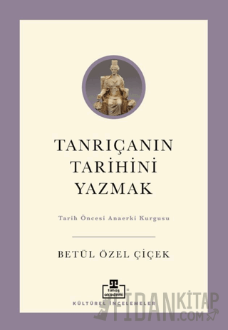 Tanrıçanın Tarihini Yazmak