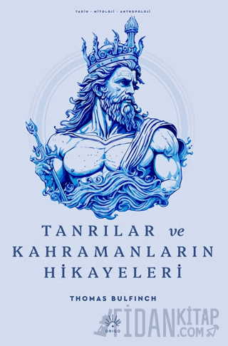 Tanrılar ve Kahramanların Hikayeleri
