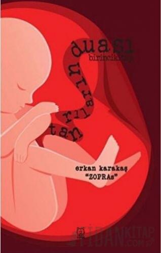 Tanrıların Duası Birinci Kitap