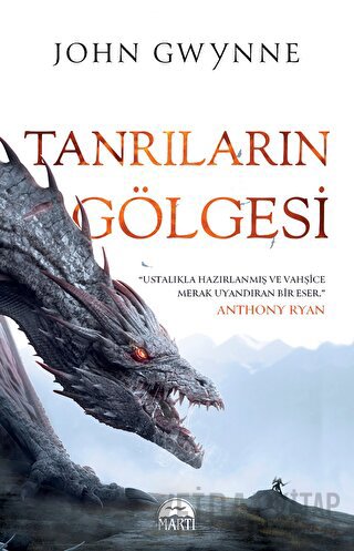 Tanrıların Gölgesi (Ciltli) John Gwynne