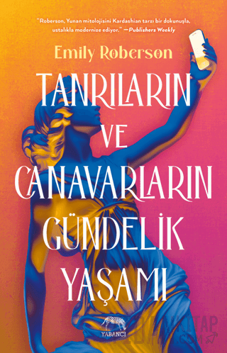 Tanrıların ve Canavarların Gündelik Yaşamı