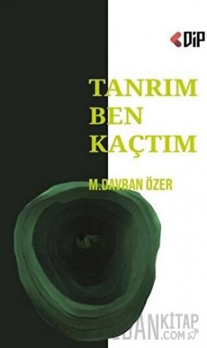 Tanrım Ben Kaçtım
