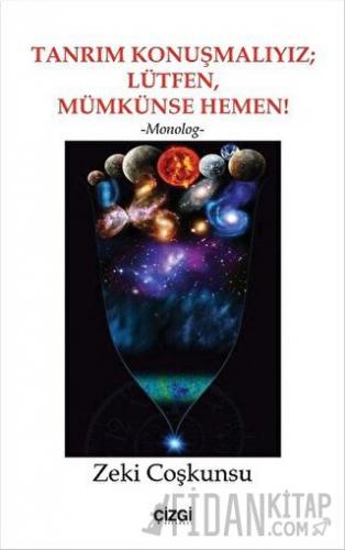 Tanrım Konuşmalıyız; Lütfen, Mümkünse Hemen!