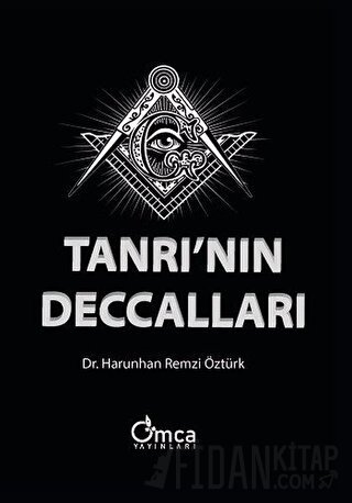 Tanrının Deccalları Harunhan Remzi Öztürk