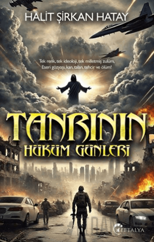 Tanrının Hüküm Günleri Halit Şirkan Hatay