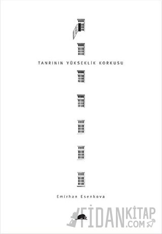 Tanrının Yükseklik Korkusu