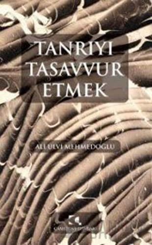 Tanrıyı Tasavvur Etmek