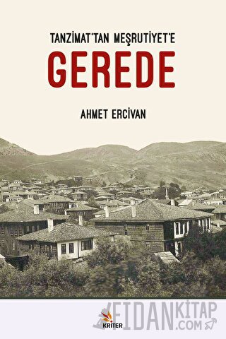 Tanzimat’tan Meşrutiyet’e Gerede