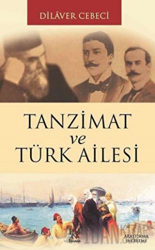 Tanzimat ve Türk Ailesi