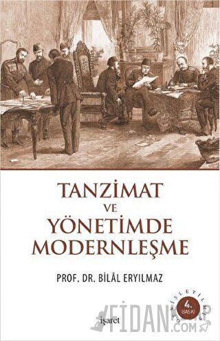 Tanzimat ve Yönetimde Modernleşme