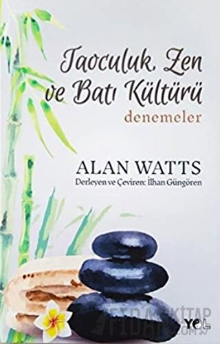 Taoculuk Zen ve Batı Kültürü Denemeler
