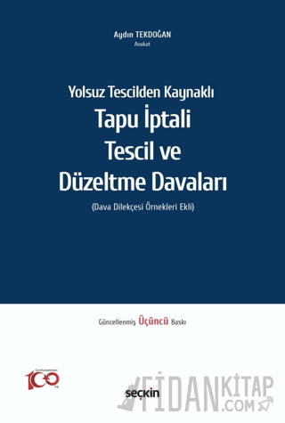 Tapu İptali - Tescil ve Düzeltme Davaları (Ciltli)