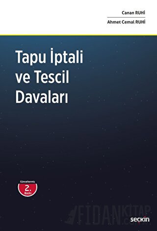 Tapu İptali ve Tescil Davaları Ahmet Cemal Ruhi