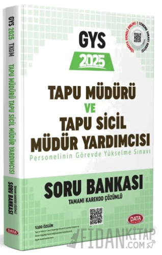 Tapu Müdürü- Tapu Sicil Müdür Yardımcısı GYS Soru Bankası -Karekod Çözümlü