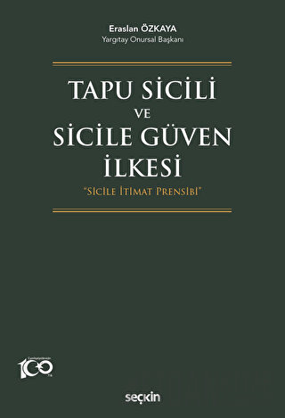 Tapu Sicili ve Sicile Güven İlkesi