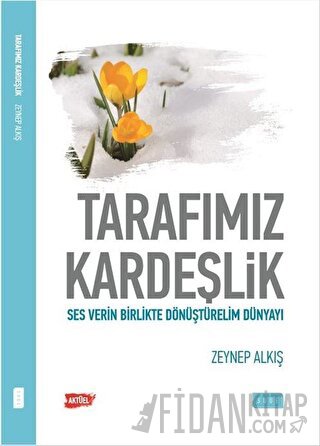 Tarafımız Kardeşlik