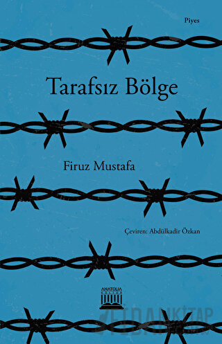 Tarafsız Bölge Firuz Mustafa