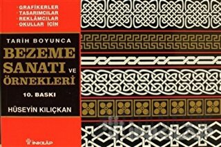 Tarih Boyunca Bezeme Sanatı ve Örnekleri