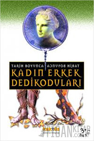 Tarih Boyunca Kadın Erkek Dedikoduları