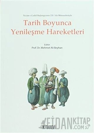 Tarih Boyunca Yenileşme Hareketleri Mehmet Ali Beyhan