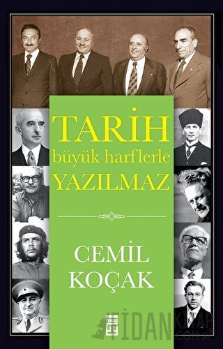 Tarih Büyük Harflerle Yazılmaz