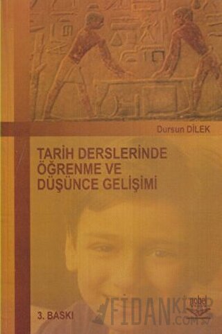 Tarih Derslerinde Öğrenme ve Düşünce Gelişimi