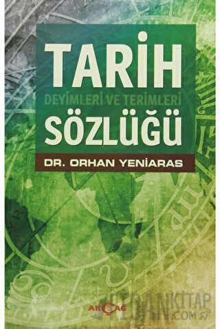 Tarih Deyimleri ve Terimleri Sözlüğü
