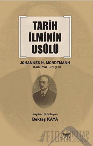 Tarih İlminin Usulü