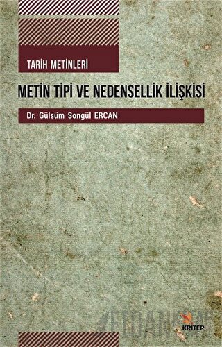 Tarih Metinleri Metin Tipi ve Nedensellik İlişkisi