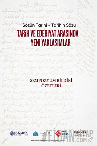 Tarih ve Edebiyat Arasında Yeni Yaklaşımlar