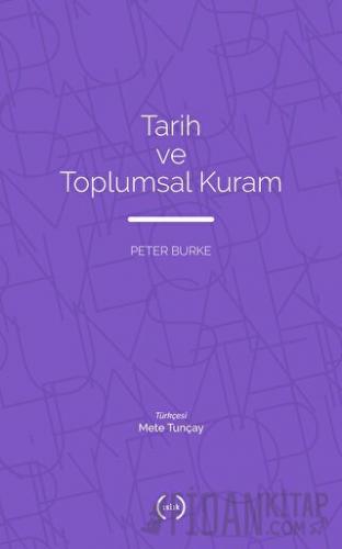 Tarih ve Toplumsal Kuram