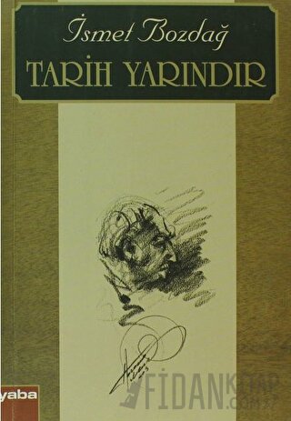 Tarih Yarındır