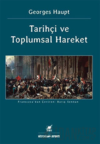 Tarihçi ve Toplumsal Hareket
