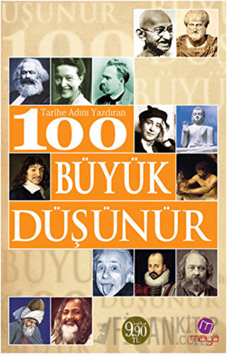 Tarihe Adını Yazdıran 100 Büyük Düşünür
