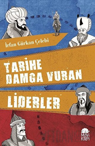 Tarihe Damga Vuran Liderler