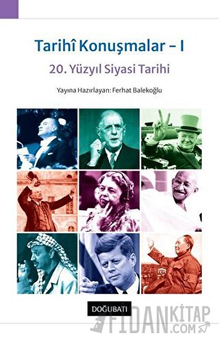 Tarihi Konuşmalar 1