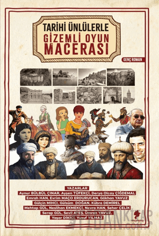 Tarihi Ünlülerle Gizemli Oyun Macerası