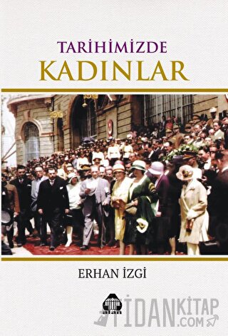 Tarihimizde Kadınlar