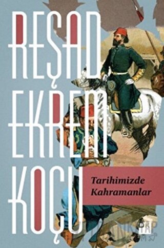 Tarihimizde Kahramanlar