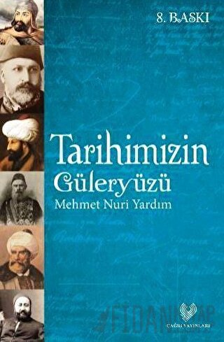 Tarihimizin Güleryüzü