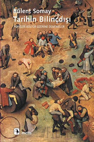 Tarihin Bilinçdışı