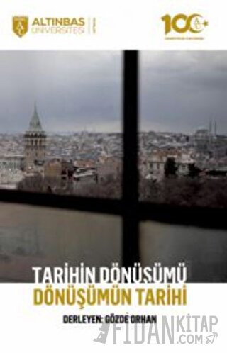 Tarihin Dönüşümü, Dönüşümün Tarihi Arda İbikoğlu